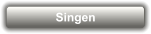 Singen